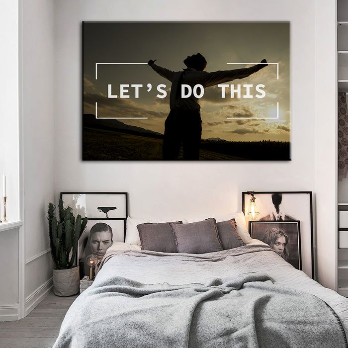 Let's Do This - Canvas Wall Art Painting