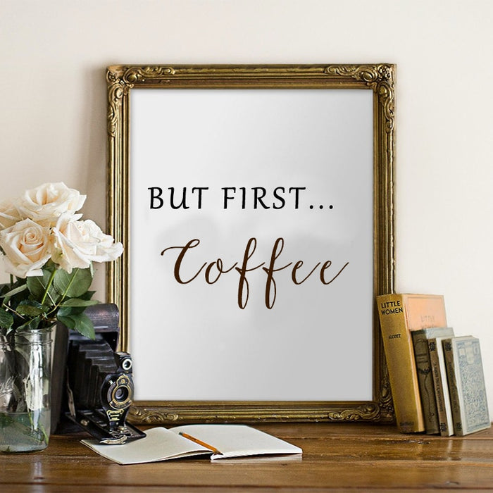 But First Coffee - Canvas Wall Art Painting