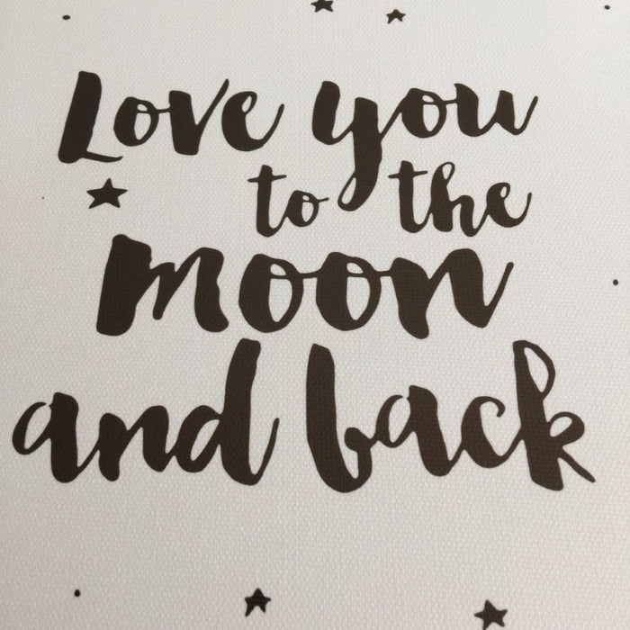 We Love You To The Moon and Back