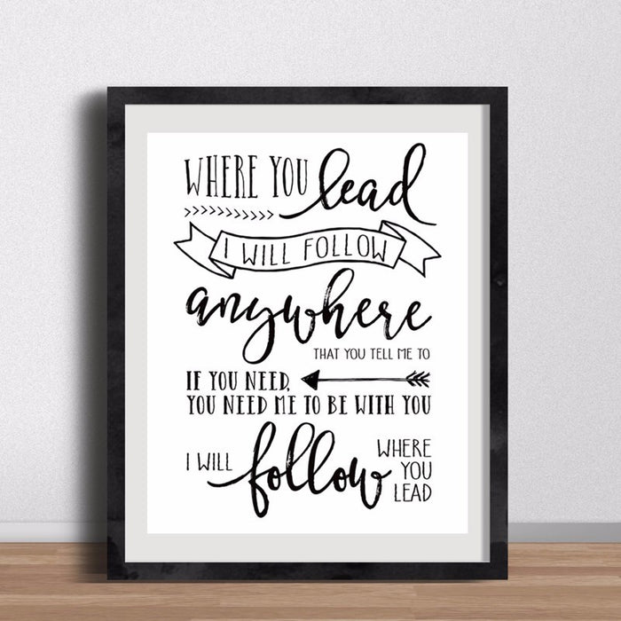 Where You Lead I Will Follow - Canvas Wall Art Painting