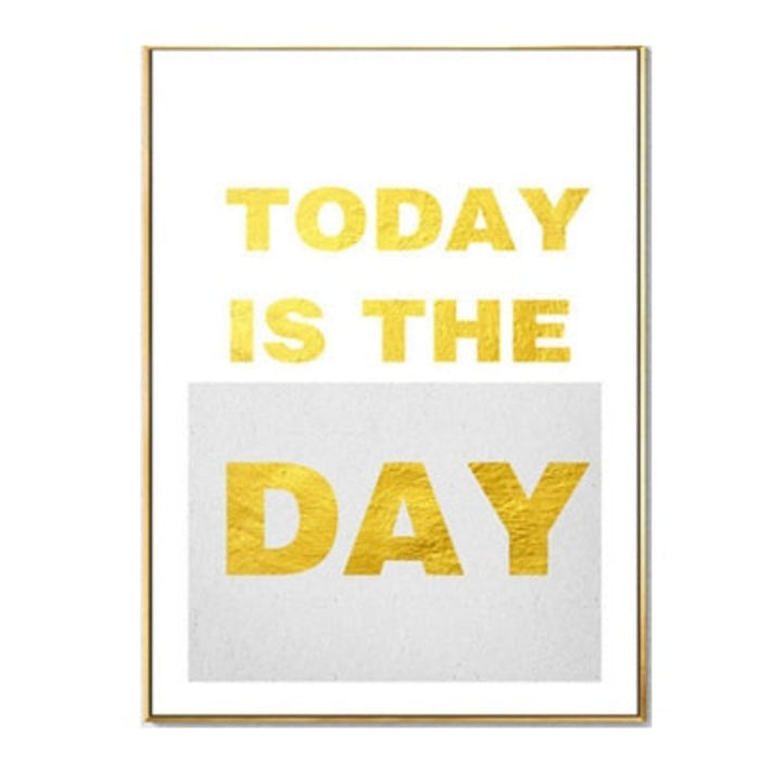 Today Is The Day - Canvas Wall Art Painting